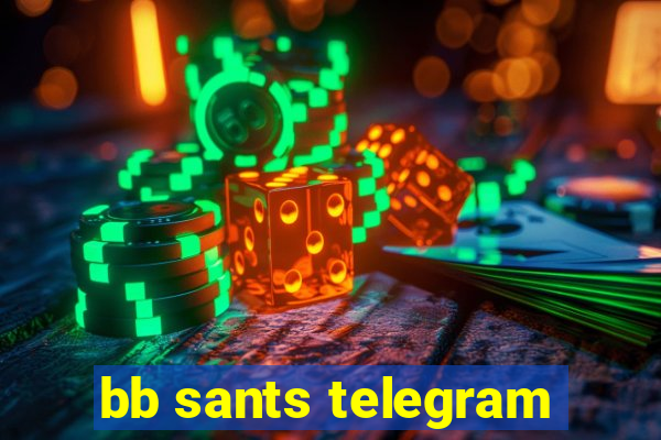 bb sants telegram